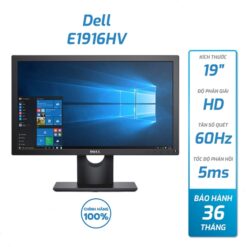 MÀN HÌNH DELL 19'' E1916HV CHÍNH HÃNG MỚI