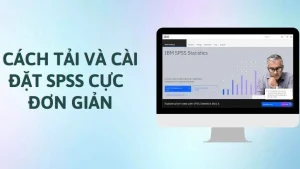 Tải phần mềm SPSS 26 Full – Hướng dẫn cài đặt chi tiết IBM SPSS - download dễ dàng, ko giấu pass 8 Tai phan mem SPSS 26 Full 01 1